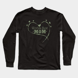 Worlds Best Mom Long Sleeve T-Shirt